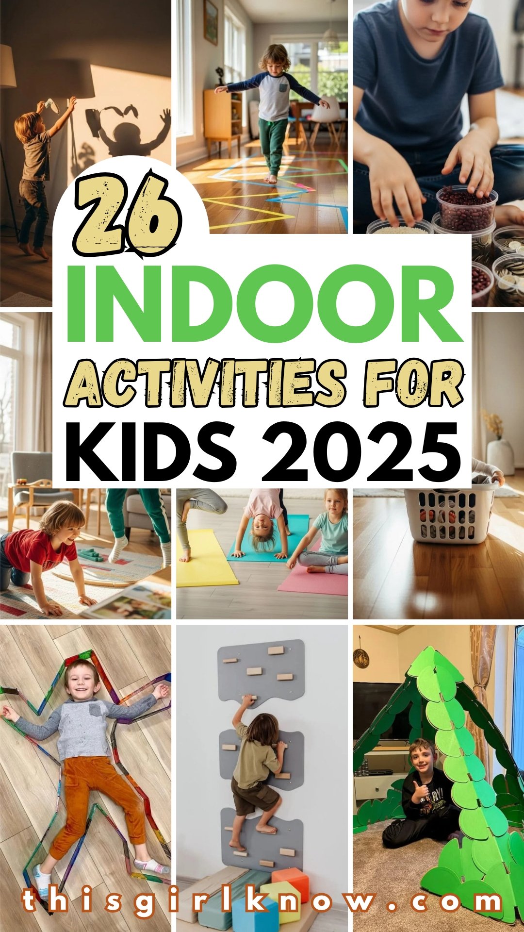 26 Indoor Activities Ideas for Kids 2026 – This Girl Know